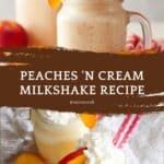 Peaches 'n Cream Milkshake Recipe