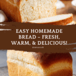 Homemade Bread Recipe