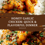 Honey Garlic Chicken Recipe