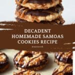Homemade Samoas Cookies Recipe
