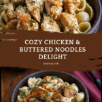Chicken and Buttered Noodles Recipe