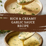 Creamy Garlic Sauce Recipe