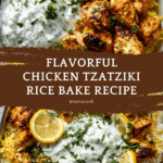 Easy Chicken Tzatziki Rice Bake Recipe