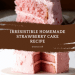 Homemade Strawberry Cake Recipe