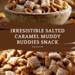 Salted Caramel Muddy Buddies Recipe