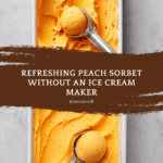 The Best Peach Sorbet Without Ice Cream Maker Recipe