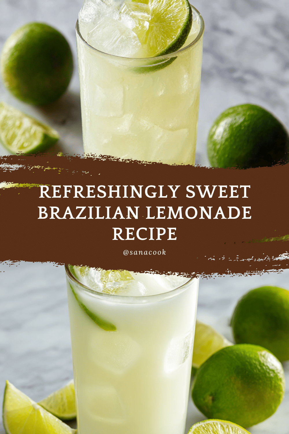 Brazilian Lemonade Recipe Refreshing Lime Beverage For Summer