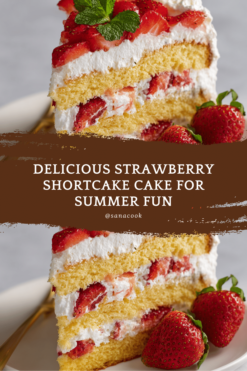 Moist Strawberry Shortcake Cake: Ultimate Summer Dessert Recipe