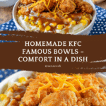 Copy Cat KFC Famous Bowls Recipe