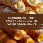 Cannoncini - Puff Pastry Cannoli with Pastry Cream Recipe