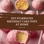 Starbucks Copycat Birthday Cake PopsIngredients Recipe