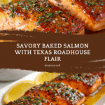 Texas Roadhouse Style Baked Salmon Recipe