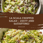 Famous La Scala Chopped Salad Recipe