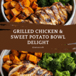 Grilled Chicken & Sweet Potato Bowl Recipe