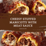 Irresistible 12-Stuffed Manicotti Meat Sauce Perfection Recipe