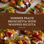Quick Peach Bruschetta with Whipped Ricotta Recipe
