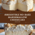 Marshmallow Whip Cheesecake : No-Bake Dream Dessert Recipe