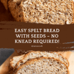 Quick Spelt Bread Recipe
