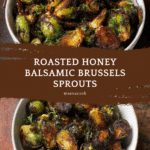 Honey Balsamic Brussels Sprouts Recipe