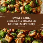 Sweet Chili Chicken and Brussels Sprouts Recipe