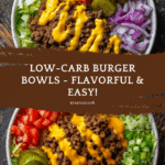 Burger Bowls – 1 Easy Recipe