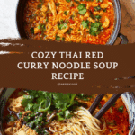 Thai Red Curry Noodle Soup Recipe