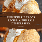 Pumpkin Pie Tacos Recipe
