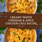 White Cheddar & Apple Chicken Chili Recipe