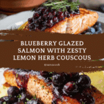 Blueberry Glazed Salmon with Lemon Herb Couscous Recipe