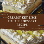 Key Lime Pie Lush Recipe