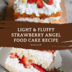 Strawberry Angel Food Cake Recipe