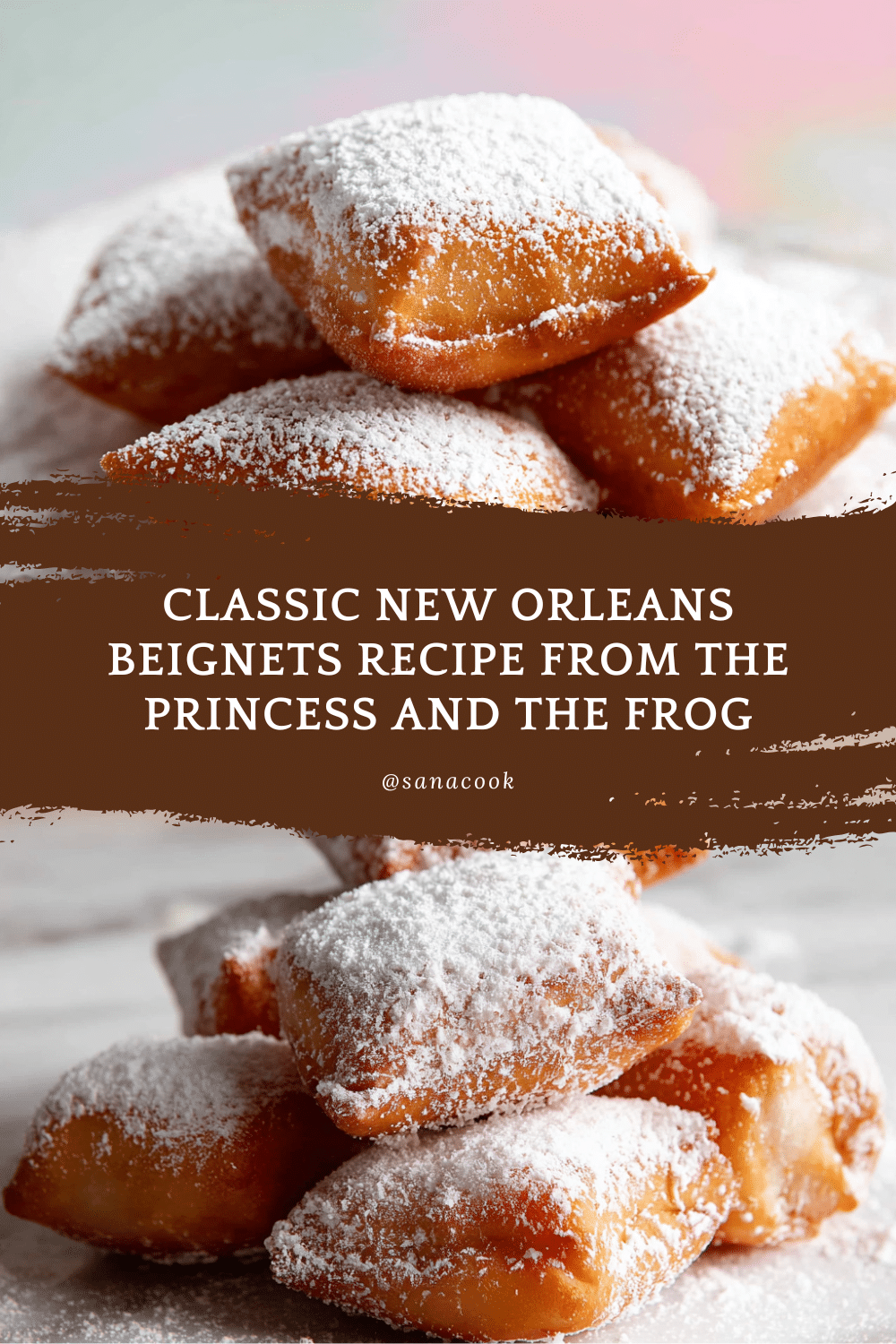 Princess and the Frog Beignets: Soft, Sweet Tiana’s Treat