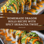 Homemade Dragon Rolls Recipe