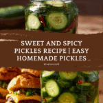 Famous Dave’s Sweet and Spicy Pickles Recipe