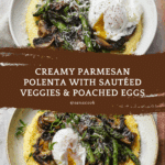 Parmesan Polenta With Vegetables & Eggs Recipe