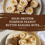 High-Protein Peanut Butter Banana Roll Ups Recipe