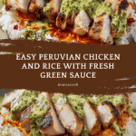Easy Peruvian Chicken And Rice with Green Sauce Recipe