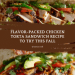 Flavor-Packed Chicken Torta Sandwich Recipe