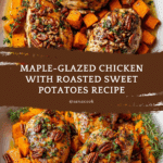 Maple-Glazed Chicken with Sweet Potatoes Recipe