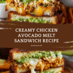 Chicken Avocado Melt Sandwich Recipe
