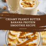 Peanut Butter Banana Protein Smoothie Recipe